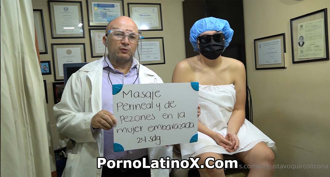 Masaje Vaginal Mujer Embarazada – Dr. Gustavo Quiros Gratis Para Onlyfans Latino